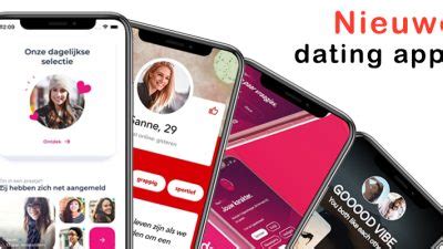 beste dating apps nederland|De top 15 beste nieuwe dating apps in Nederland。